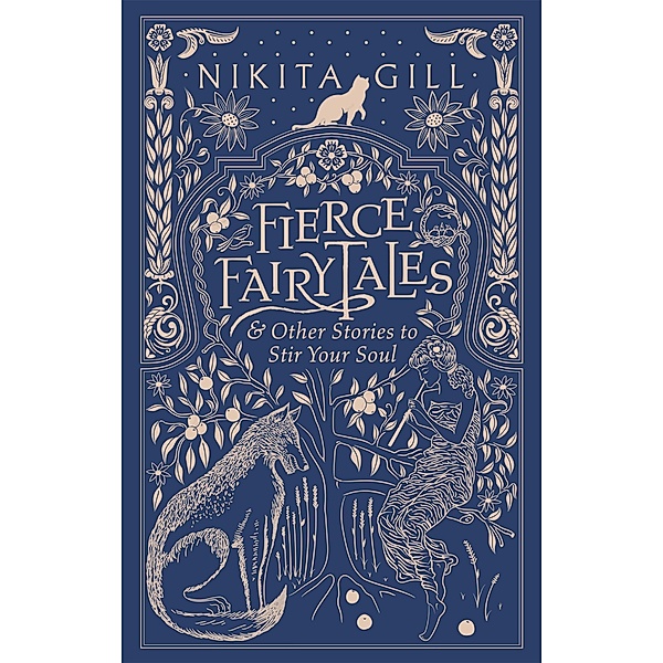 Fierce Fairytales, Nikita Gill
