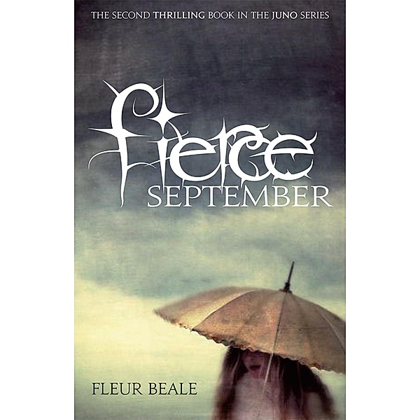 Fierce September, Fleur Beale
