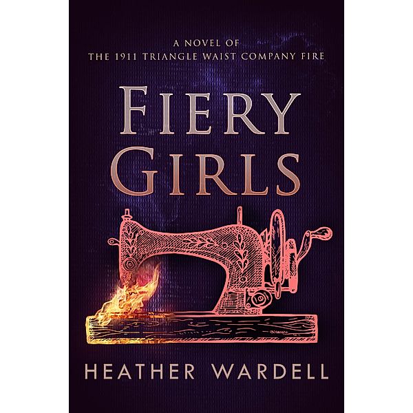 Fiery Girls, Heather Wardell