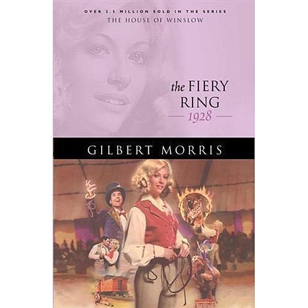 Fiery Ring (House of Winslow Book #28), Gilbert Morris