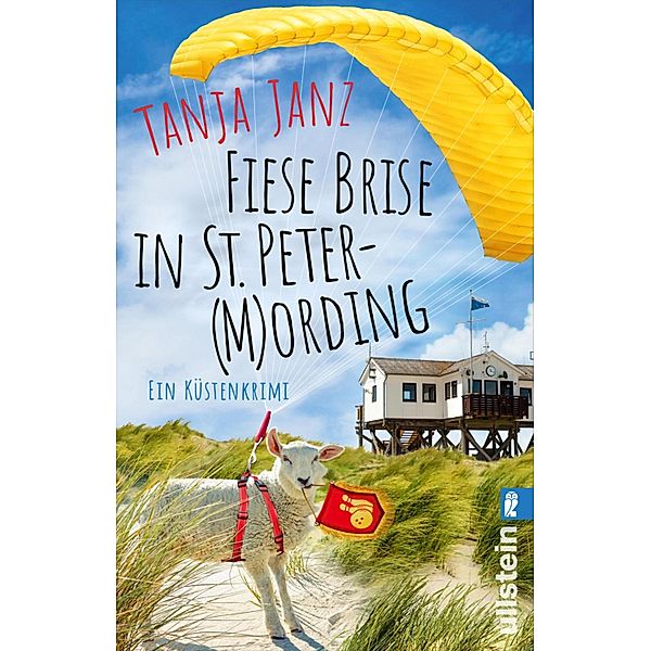 Fiese Brise in St. Peter-(M)Ording / St. Peter-Mording-Reihe Bd.2, Tanja Janz