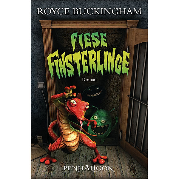 Fiese Finsterlinge / Dämonenhüter Bd.3, Royce Buckingham