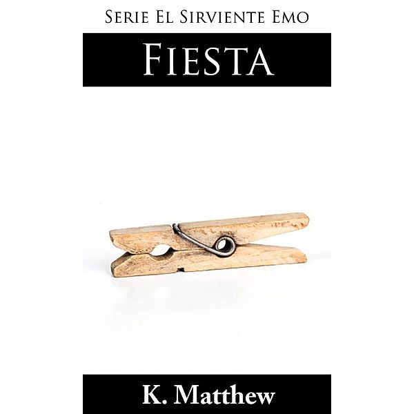 Fiesta, K. Matthew