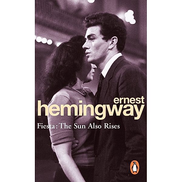 Fiesta, Ernest Hemingway