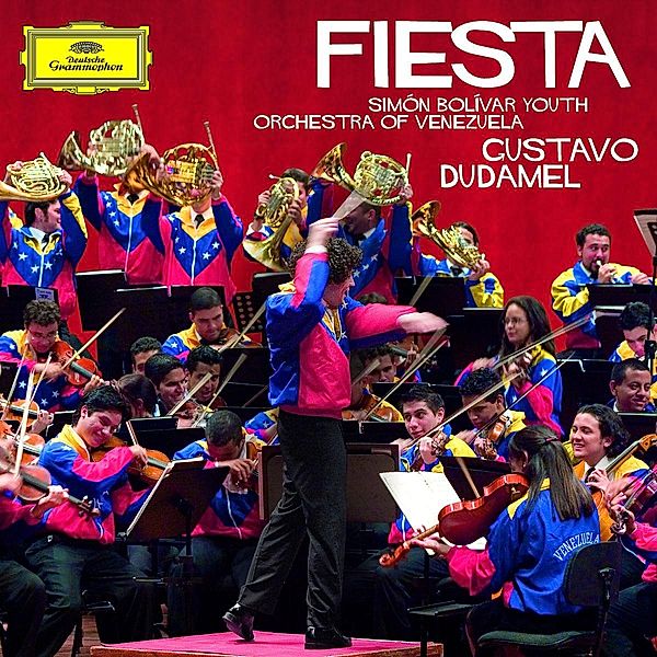 Fiesta / Dudamel Gustavo/ Simon Bolivar / Youth Orchestra, Gustavo Dudamel, Simon Bolivar Youth Orchestra