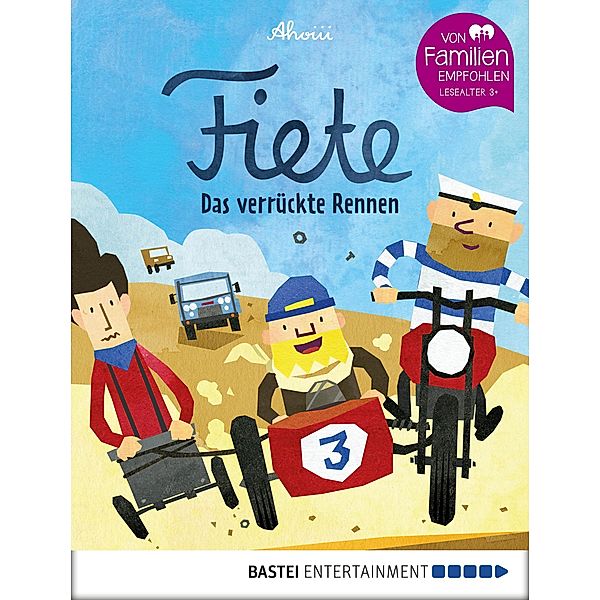 Fiete - Das verrückte Rennen / Fiete-Bilderbuch Bd.3, Ahoiii Entertainment UG