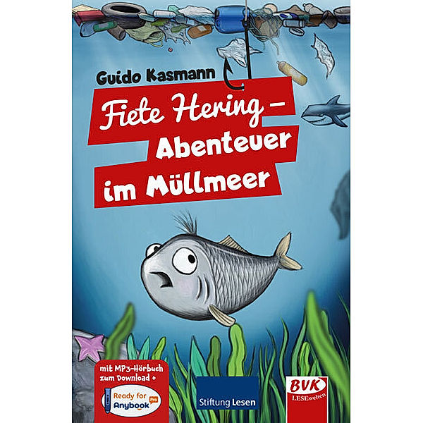 Fiete Hering - Abenteuer im Müllmeer, Guido Kasmann