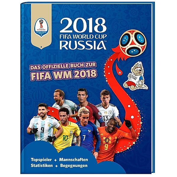 FIFA World Cup Russia 2018 - Das offizielle Buch zur WM, Kevin Pettman