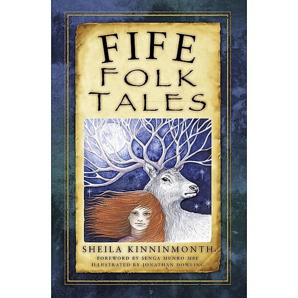 Fife Folk Tales, Sheila Kinninmonth