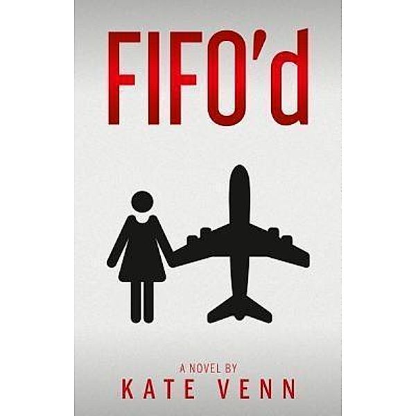 FIFO'd, Kate Venn