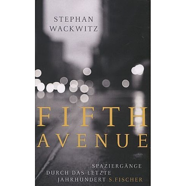 Fifth Avenue, Stephan Wackwitz