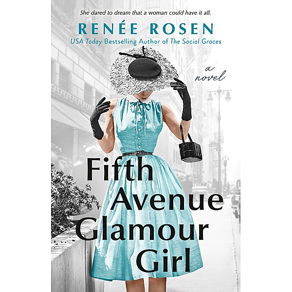 Fifth Avenue Glamour Girl, Renée Rosen