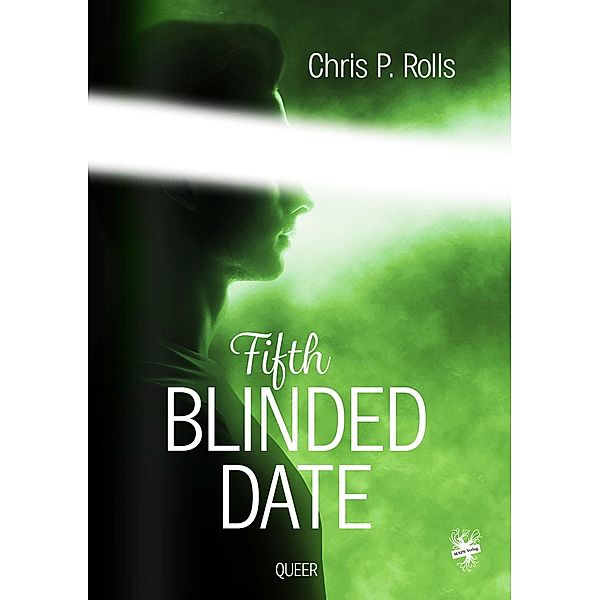 Fifth Blinded Date, Chris P. Rolls