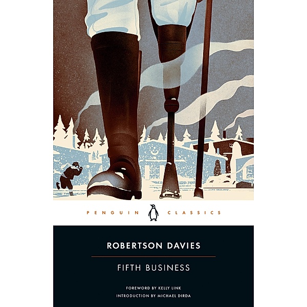 Fifth Business / Deptford Trilogy Bd.1, Robertson Davies