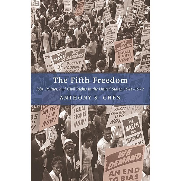 Fifth Freedom / Princeton Studies in American Politics: Historical, International, and Comparative Perspectives, Anthony S. Chen