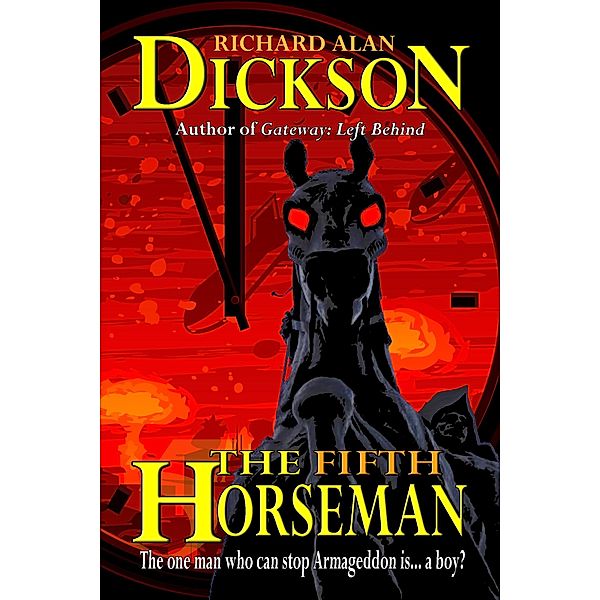 Fifth Horseman / Grey Cat Press, Richard Alan Dickson