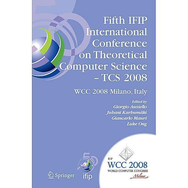 Fifth IFIP International Conference on Theoretical Computer Science - TCS 2008