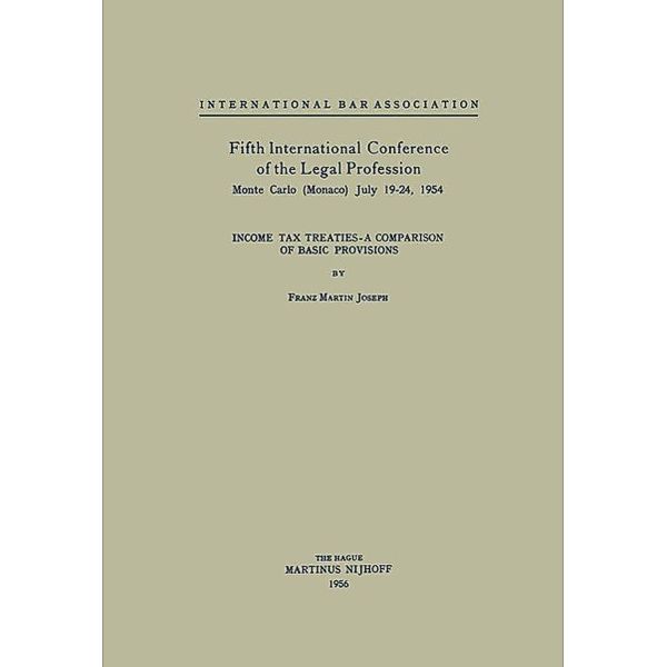 Fifth International Conference of the Legal Profession Monte Carlo (Monaco) July 19-24, 1954, Kenneth A. Loparo, Franz Martin Joseph