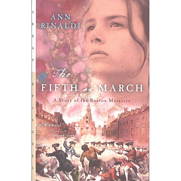 Fifth of March / Clarion Books, Ann Rinaldi