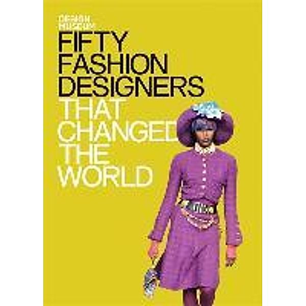Fifty Fashion Designers That Changed the World, The Design Museum, Lauren Cochrane