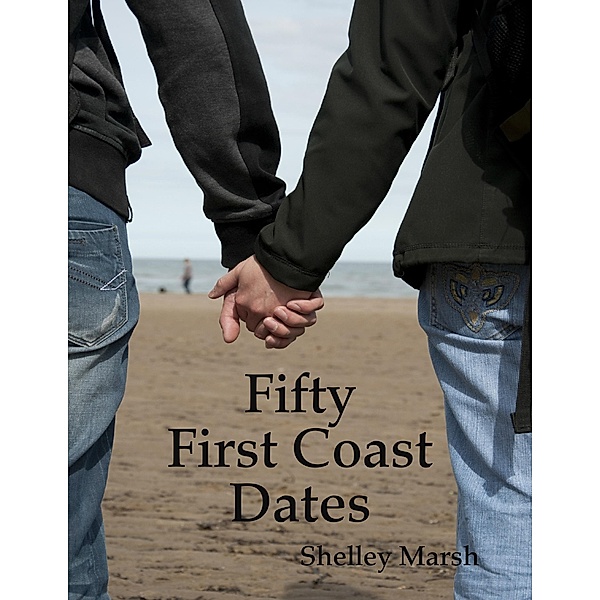 Fifty First Coast Dates, Shelley Marsh