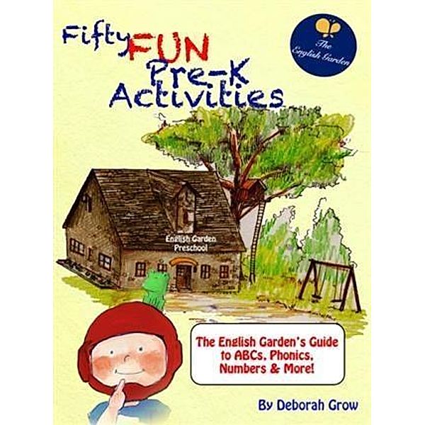 Fifty Fun Pre-K Activities, Deborah Grow
