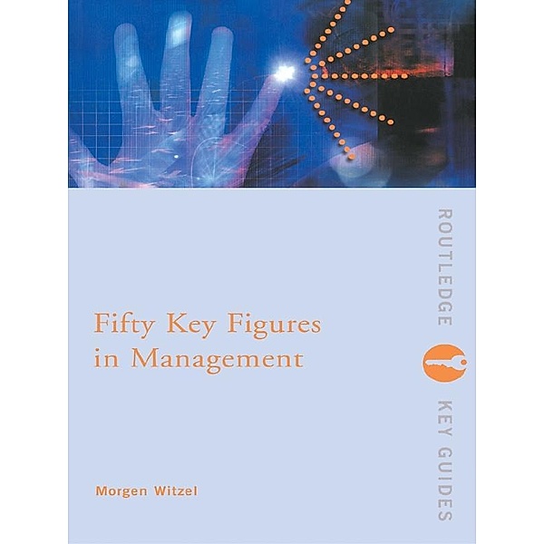 Fifty Key Figures in Management, Morgen Witzel