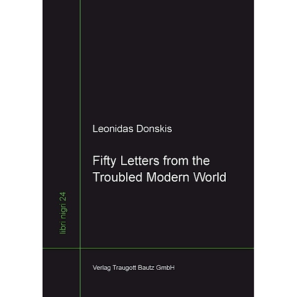 Fifty Letters from the Troubled Modern World / libri nigri Bd.24, Leonidas Donskis