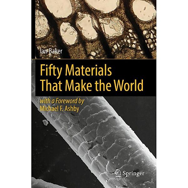 Fifty Materials That Make the World, Ian Baker