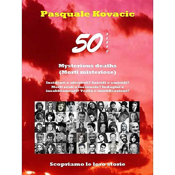 Fifty Mysterious deaths, Pasquale Kovacic