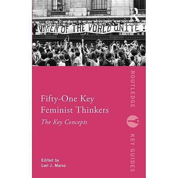 Fifty-One Key Feminist Thinkers, Lori Marso