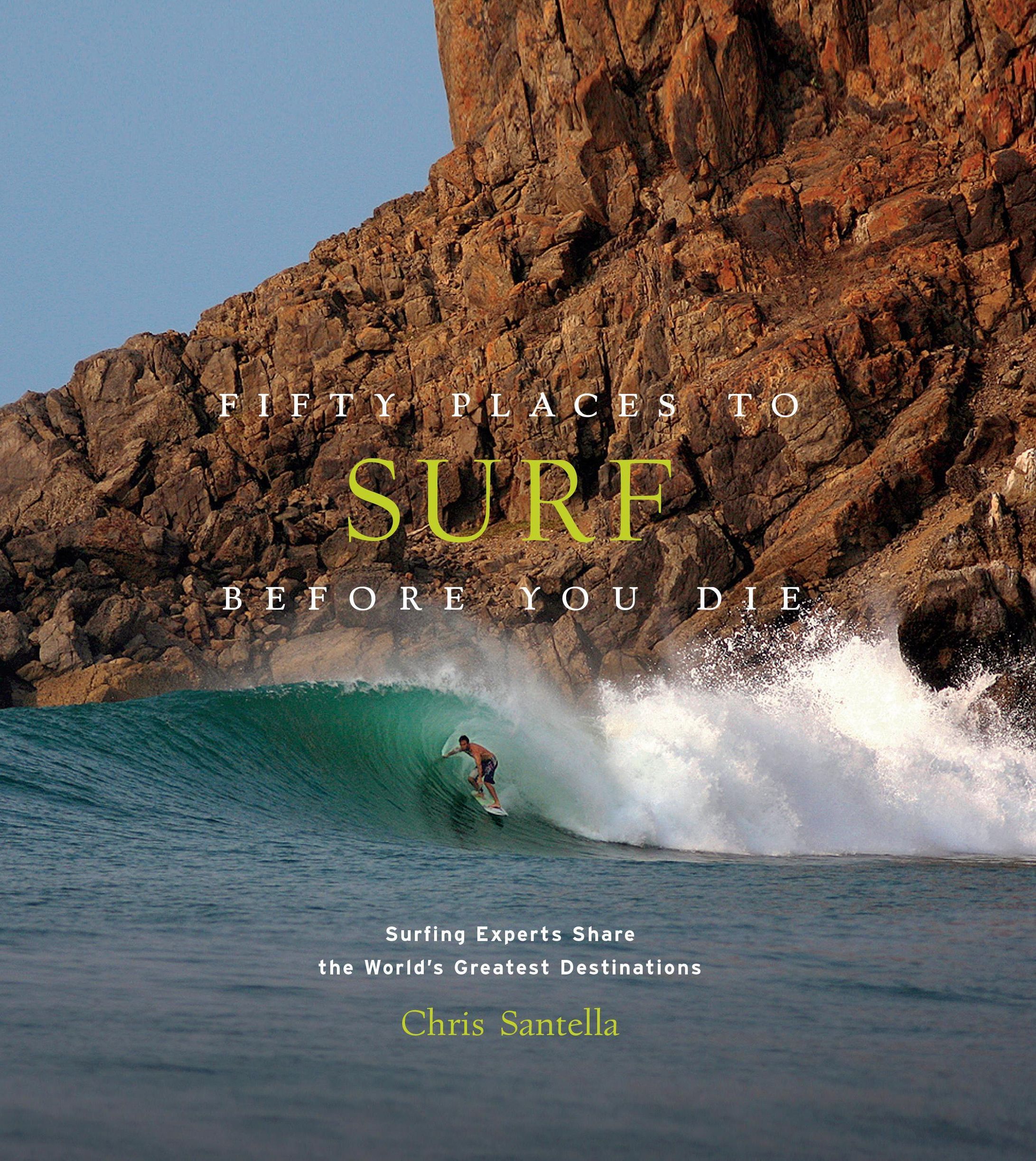 Fifty Places to Surf Before You Die Buch versandkostenfrei - Weltbild.de