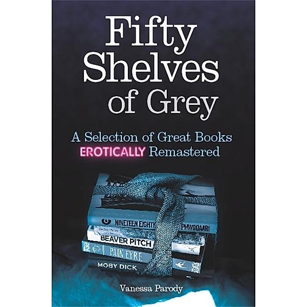 Fifty Shelves of Grey, Vanessa Parody