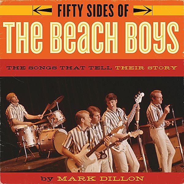 Fifty Sides of the Beach Boys, Mark Dillon