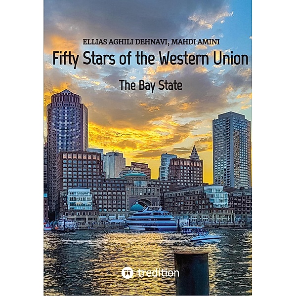 Fifty Stars of the Western Union / Fifty Stars of The Western Union  Bd.2, Ellias Aghili Dehnavi, Mahdi Amini
