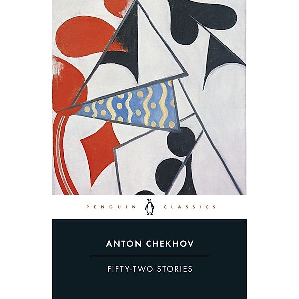 Fifty-Two Stories, Anton Chekhov