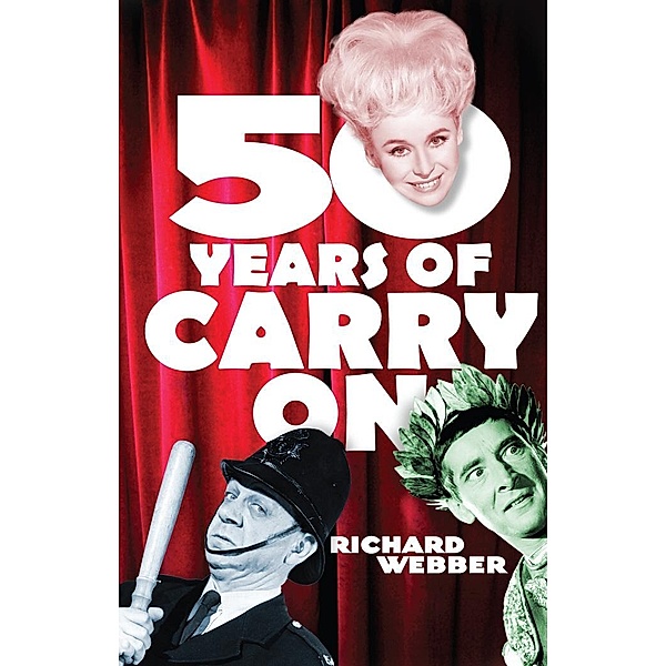 Fifty Years Of Carry On, Richard Webber