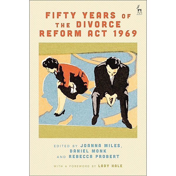 Fifty Years of the Divorce Reform Act 1969