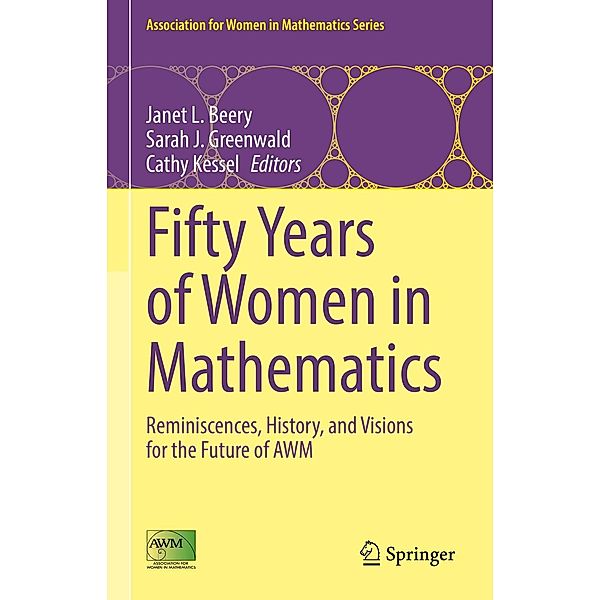 Fifty Years of Women in Mathematics / Association for Women in Mathematics Series Bd.28