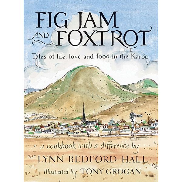 Fig Jam and Foxtrot, Lynn Bedford Hall