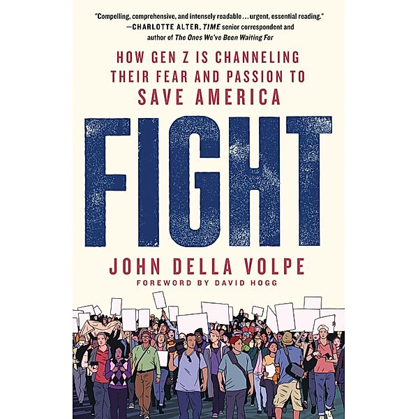 Fight, John Della Volpe