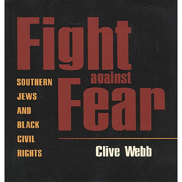 Fight against Fear, Clive Webb