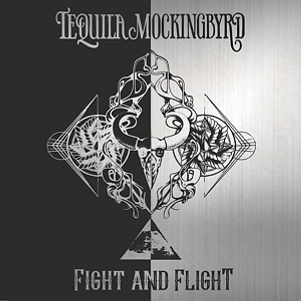 Fight And Flight, Tequila Mockingbyrd