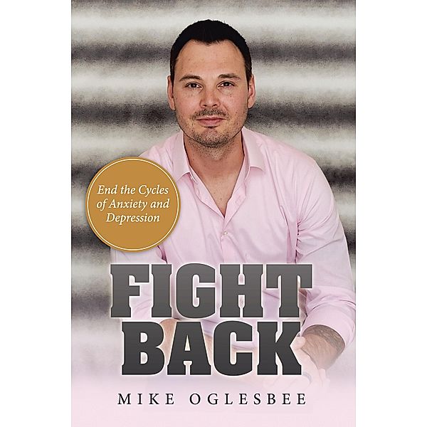 Fight Back, Mike Oglesbee