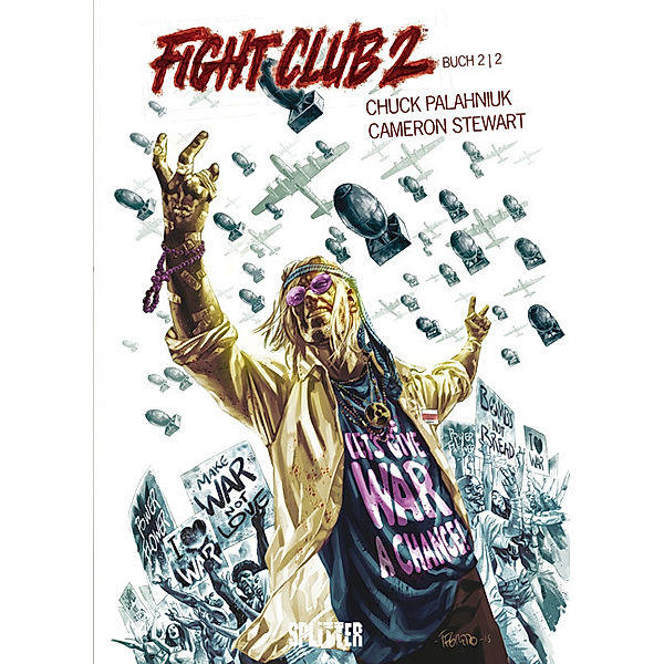 Fight Club 2 - Tyler Durden lebt.Bd.2., Chuck Palahniuk, Cameron Stewart