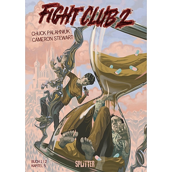 Fight Club II: Buch 1 (Kapitel 5) / Fight Club Bd.5, Chuck Palahniuk
