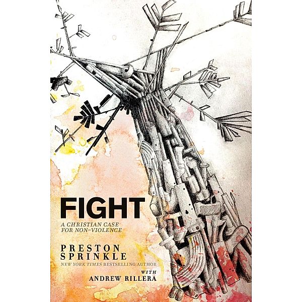 Fight / David C Cook, Preston M. Sprinkle