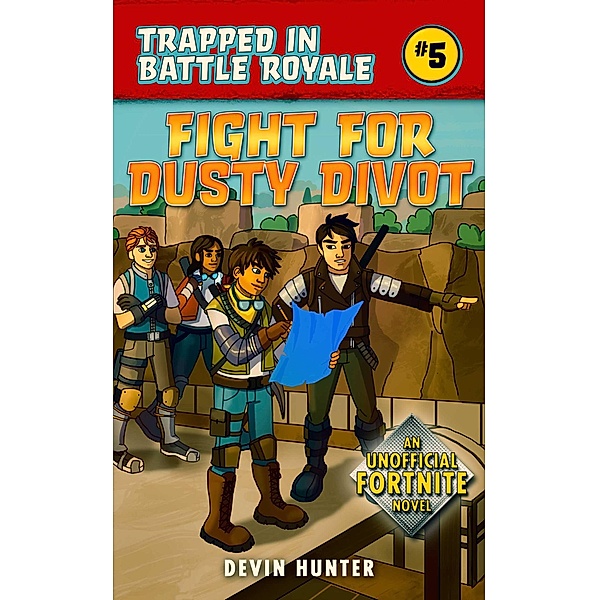 Fight for Dusty Divot / Trapped In Battle Royale, Devin Hunter
