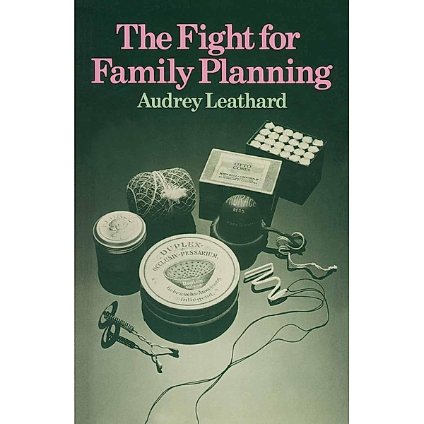Fight for Family Planning, Audrey Leathard
