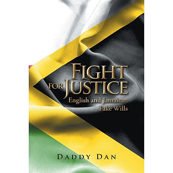 Fight for Justice, Daddy Dan